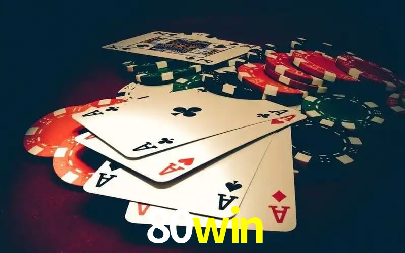 Oportunidades 80win